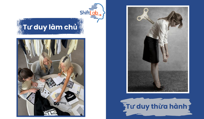  TƯ DUY LÀM CHỦ - TƯ DUY THỪA HÀNH